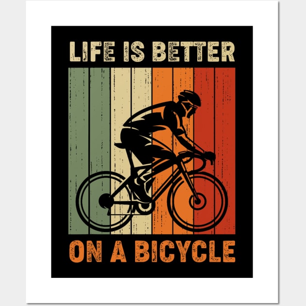 Life is better on a bicycle cycling bike Wall Art by Mitsue Kersting